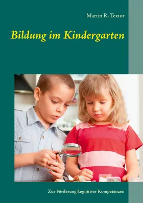 Textor |  Bildung im Kindergarten | eBook | Sack Fachmedien