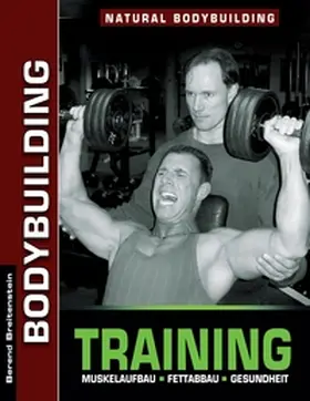 Breitenstein |  Bodybuilding Training | Buch |  Sack Fachmedien