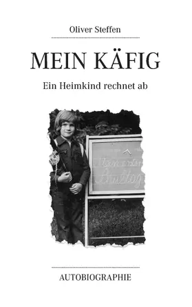 Steffen |  Mein Käfig | eBook | Sack Fachmedien