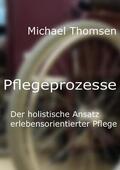 Thomsen |  Pflegeprozesse | eBook | Sack Fachmedien