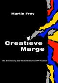 Frey |  Creatieve Marge | eBook | Sack Fachmedien