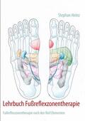 Heinz |  Lehrbuch Fußreflexzonentherapie | eBook | Sack Fachmedien