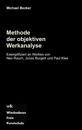 Becker |  Methode der objektiven Werkanalyse | eBook | Sack Fachmedien