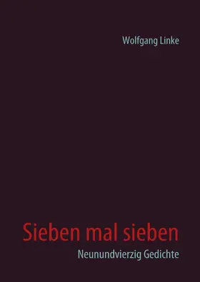 Linke |  Sieben mal sieben | eBook | Sack Fachmedien