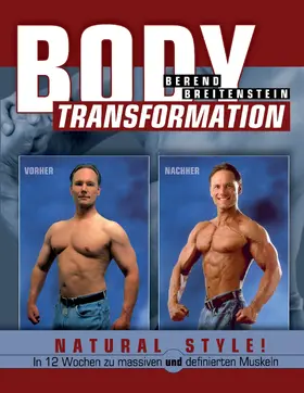 Breitenstein |  Body Transformation Natural Style! | eBook | Sack Fachmedien