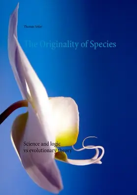 Seiler |  The Originality of Species | eBook | Sack Fachmedien