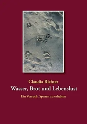 Richter |  Wasser, Brot und Lebenslust | Buch |  Sack Fachmedien