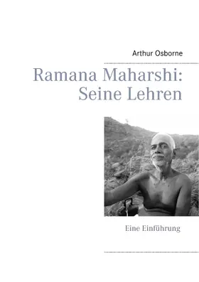 Osborne |  Ramana Maharshi: Seine Lehren | eBook | Sack Fachmedien