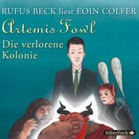 Colfer |  Artemis Fowl - Die verlorene Kolonie (Ein Artemis-Fowl-Roman 5) | Sonstiges |  Sack Fachmedien