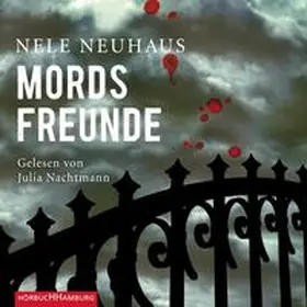 Neuhaus |  Mordsfreunde (Ein Bodenstein-Kirchhoff-Krimi 2) | Sonstiges |  Sack Fachmedien