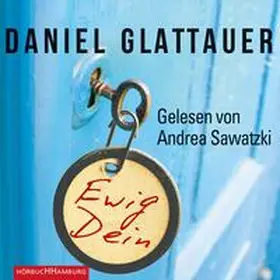 Glattauer |  Ewig Dein | Sonstiges |  Sack Fachmedien