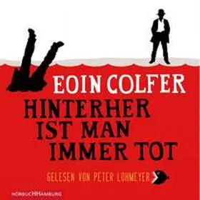 Colfer |  Hinterher ist man immer tot | Sonstiges |  Sack Fachmedien