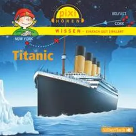 Thörner / Nusch / Wittmann |  Pixi Wissen: Titanic | Sonstiges |  Sack Fachmedien