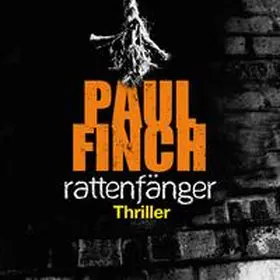 Finch |  Rattenfänger (Mark-Heckenburg-Reihe 2) | Sonstiges |  Sack Fachmedien