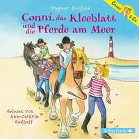 Hoßfeld |  Conni & Co 11: Conni, das Kleeblatt und die Pferde am Meer | Sonstiges |  Sack Fachmedien