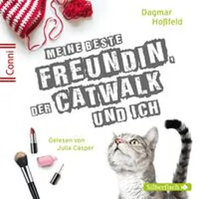 Hoßfeld |  Conni 15 3: Meine beste Freundin, der Catwalk und ich | Sonstiges |  Sack Fachmedien