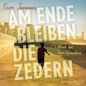 Jarawan |  Am Ende bleiben die Zedern | Sonstiges |  Sack Fachmedien