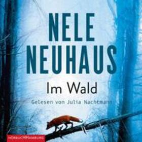 Neuhaus |  Im Wald (Ein Bodenstein-Kirchhoff-Krimi 8) | Sonstiges |  Sack Fachmedien