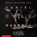 Cole |  Ragdoll - Dein letzter Tag (Ein New-Scotland-Yard-Thriller 1) | Sonstiges |  Sack Fachmedien