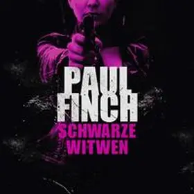 Finch |  Schwarze Witwen (Lucy-Clayburn-Reihe 1) | Sonstiges |  Sack Fachmedien