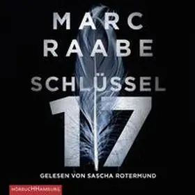 Raabe |  Schlüssel 17 (Tom Babylon-Serie 1) | Sonstiges |  Sack Fachmedien