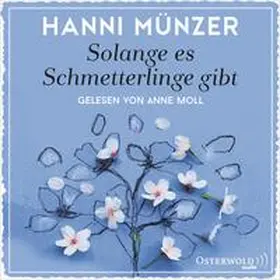 Münzer |  Solange es Schmetterlinge gibt | Sonstiges |  Sack Fachmedien