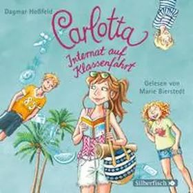 Hoßfeld |  Carlotta 7: Carlotta - Internat auf Klassenfahrt | Sonstiges |  Sack Fachmedien