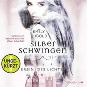 Bold |  Silberschwingen 1: Erbin des Lichts (Ungekürzt) | Sonstiges |  Sack Fachmedien
