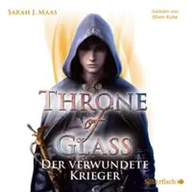 Maas |  Throne of Glass 6: Der verwundete Krieger | Sonstiges |  Sack Fachmedien