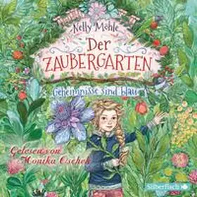 Möhle |  Der Zaubergarten 1: Geheimnisse sind blau | Sonstiges |  Sack Fachmedien