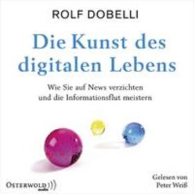 Dobelli | Die Kunst des digitalen Lebens | Sonstiges | 978-3-8449-2115-1 | sack.de