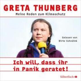 Thunberg |  Ich will, dass ihr in Panik geratet! | Sonstiges |  Sack Fachmedien