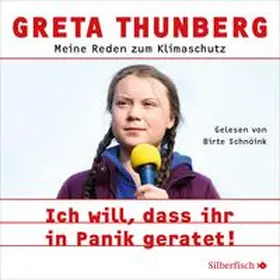 Thunberg |  Ich will, dass ihr in Panik geratet! | Sonstiges |  Sack Fachmedien