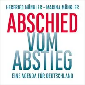 Münkler |  Abschied vom Abstieg | Sonstiges |  Sack Fachmedien