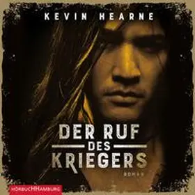 Hearne |  Der Ruf des Kriegers (Fintans Sage 2) | Sonstiges |  Sack Fachmedien