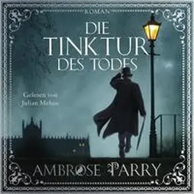 Parry |  Die Tinktur des Todes (Die Morde von Edinburgh 1) | Sonstiges |  Sack Fachmedien