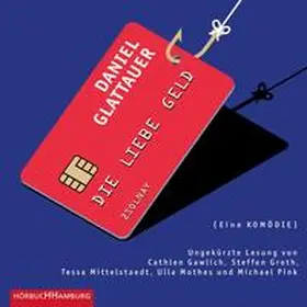 Glattauer |  Die Liebe Geld | Sonstiges |  Sack Fachmedien