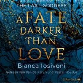 Iosivoni |  The Last Goddess 1: A Fate darker than Love | Sonstiges |  Sack Fachmedien
