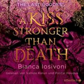 Iosivoni / Houdus |  The Last Goddess 2: A kiss stronger than death | Sonstiges |  Sack Fachmedien