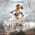 Aiken |  Blacksmith Queen (Blacksmith Queen 1) | Sonstiges |  Sack Fachmedien
