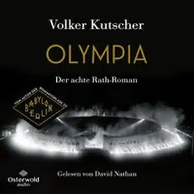 Kutscher | Olympia (Die Gereon-Rath-Romane 8) | Sonstiges | 978-3-8449-2549-4 | www.sack.de