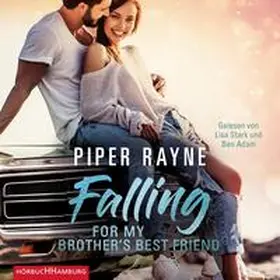 Rayne |  Falling for my Brother's Best Friend (Baileys-Serie 4) | Sonstiges |  Sack Fachmedien