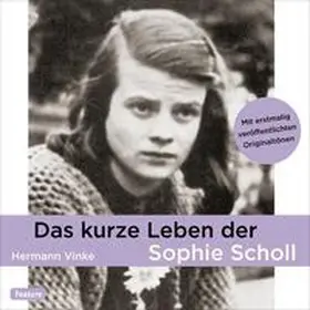 Vinke |  Das kurze Leben der Sophie Scholl | Sonstiges |  Sack Fachmedien