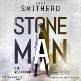 Smitherd | Stone Man. Die Rückkehr (Stone Man 2) | Sonstiges | 978-3-8449-2703-0 | sack.de