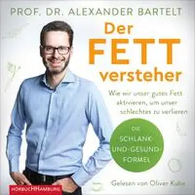 Bartelt |  Der Fettversteher | Sonstiges |  Sack Fachmedien