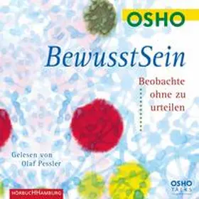 Osho |  Bewusstsein | Sonstiges |  Sack Fachmedien