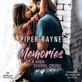 Rayne |  Memories of a Highschool-Crush (Baileys-Serie 8) | Sonstiges |  Sack Fachmedien