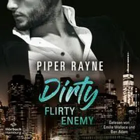 Rayne |  Dirty Flirty Enemy (White Collar Brothers 2) | Sonstiges |  Sack Fachmedien
