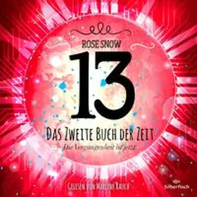 Snow |  Die Bücher der Zeit 2: 13 - Das zweite Buch der Zeit | Sonstiges |  Sack Fachmedien