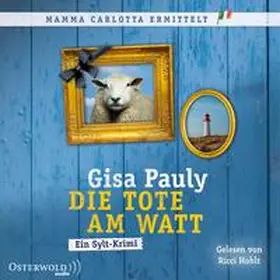 Pauly |  Die Tote am Watt (Mamma Carlotta 1) | Sonstiges |  Sack Fachmedien